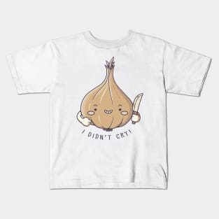 I Didn't Cry Onion Violence by Tobe Fonseca Kids T-Shirt